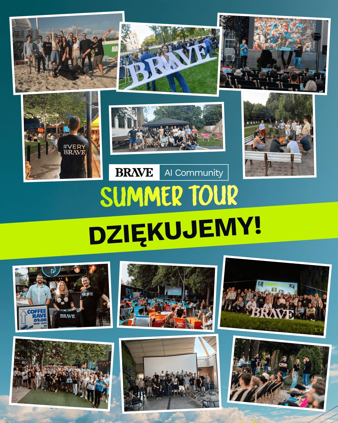 plakat z kolażem zdjęć, logo BRAVE, napis SUMMER TOUR DZIĘKUJEMY! 