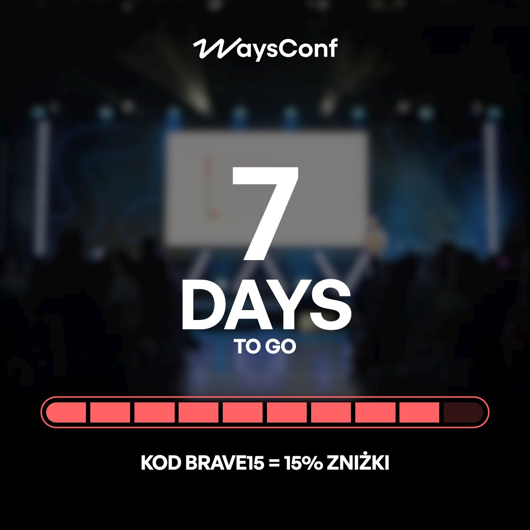baner z logo WaysConf, napis "7 days to go" kod BRAVE15 = 15% rabatu 